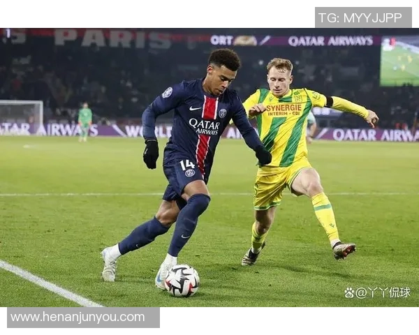 法甲精彩对决南特主场迎战豪门巴黎圣日尔曼全力争胜