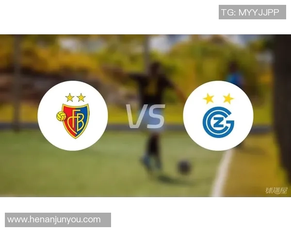 草蜢与巴塞尔对决回顾精彩瞬间与战术分析